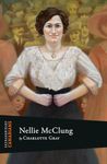 Extraordinary Canadians Nellie McClung