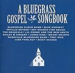 A Bluegrass Gospel Songbook