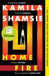 Home Fire: WINNER OF THE WOMEN'S PRIZE FOR FICTION 2018 (Bloomsbury Publishing)