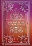 The Luxury Collection: Extraordinary Celebrations