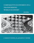 Comparative Economics in a Transforming World Economy, third edition