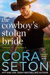 The Cowboy's Stolen Bride