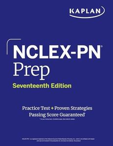 NCLEX-PN Prep, Seventeenth Edition (2025): Includes 1 Full Length Practice Test + Proven Strategies (Kaplan Test Prep)