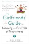 The Girlfriends' Guide to Surviving