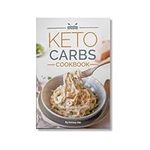 Keto Carbs Cookbook: Top 70 Delicio