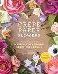 Crepe Paper Flowers: The Beginner's