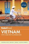 Fodor's Vietnam: with a Side Trip t
