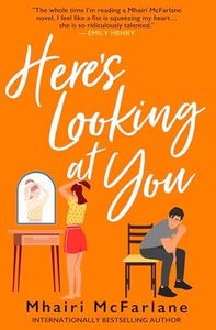 Here’s Looking At You