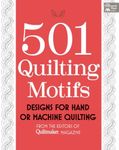 501 Quilting Motifs: From the Editors of Quiltmaker Magazine