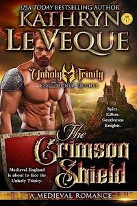 The Crimson Shield: A Medieval Romance (The Executioner Knights Book 13)