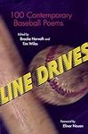 Line Drives: 100 Contemporary Baseb