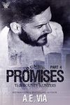 Promises Part 4 (Bounty Hunters)