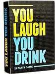 You Laugh You Drink - The Drinking 