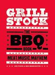 Grillstock: The BBQ Book