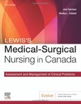 Lewis's Medical-Surgical Nursing in Canada: Assessment and Management of Clinical Problems