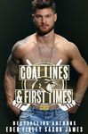 Goal Lines & First Times (CU Hockey Book 3)