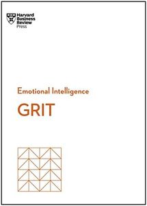 Grit (HBR Emotional Intelligence Series)