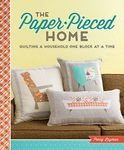 Paper-Pieced Home: Quilting a Household One Block at a Time