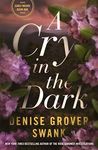 A Cry in the Dark (Carly Moore Mystery Book 1)