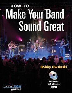 How to Make Your Band Sound Great