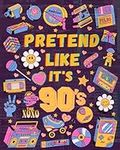 90 s Coloring Book For Adults: Pret