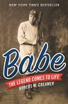 Babe: The Legend Comes to Life