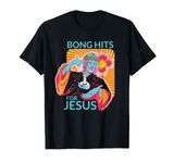 Bong Hits For Jesus I Funny THC Stoner Gift T-Shirt