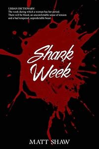 Shark Week: A Cosmic Horror