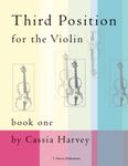 Third Position for the Violin, Book One