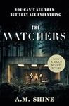 The Watchers: a spine-chilling Goth