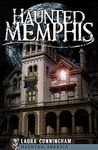 Haunted Memphis (Haunted America)