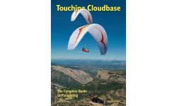 Touching Cloudbase: The Complete Guide to Paragliding
