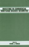 Investing in Commercial Mortgage-Backed Securities (Frank J. Fabozzi Series Book 79)