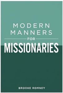 Modern Manners For Missionaries