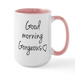 CafePress Good Morning Gorgeous Mugs 15 oz (444 ml) Ceramic Coffee Mug