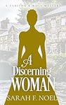 A Discerning Woman: A Historical Ro