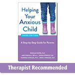 Helping Your Anxious Child: A Step-by-Step Guide for Parents