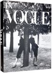 In Vogue: An Illustrated History of the World's Most Famous Fashion Magazine