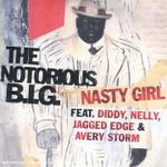 Nasty Girl [Explicit Version]