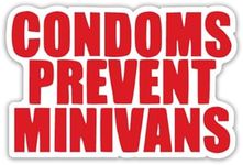 Condoms Prevent Minivans Funny Viny