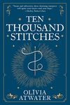 Ten Thousand Stitches