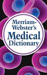Merriam-Webster's Medical Dictionary, Kindle Edition