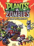 PLANTS VS ZOMBIES T.02 : L'APOCALYPSE