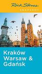 Rick Steves Snapshot Krakow, Warsaw & Gdansk