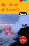 Fodor's Big Island of Hawaii, 2nd Edition