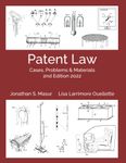 Patent Law: Cases, Problems, and Materials 2nd Edition 2022
