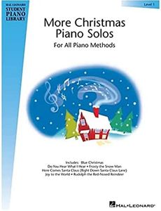 More Christmas Piano Solos - Level 1: Hal Leonard Student Piano Library (Hal Leonard Student Piano Library (Songbooks))