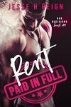 Rent: Paid in Full (Bad Decisions Book 1)