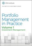 Portfolio Management in Practice, Volume 1: Investment Management