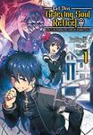 Let This Grieving Soul Retire: Volume 1 (Light Novel) (Let This Grieving Soul Retire (Light Novel))